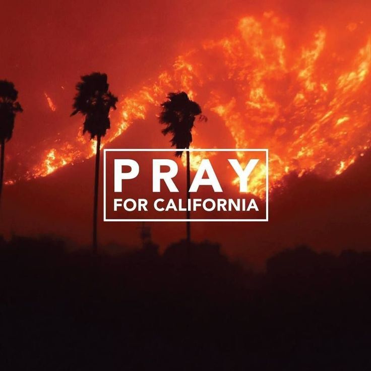 Pray for California